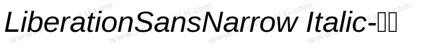 LiberationSansNarrow Italic字体转换